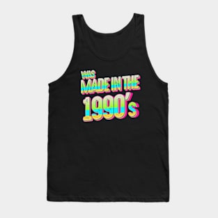 Was Made in the 1990s Tank Top